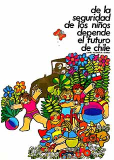 Afiche De la seguridad de los niños depende el futuro de chile